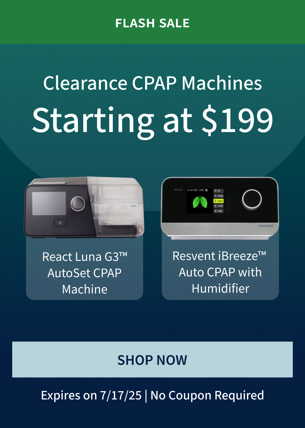 Clearance: CPAP Machines Starting at $199 Clearance: CPAP Machines Starting at $199