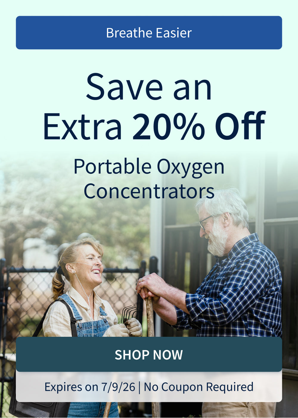 Save an Extra 20% on Portable Oxygen Concentrators. Offer ends 7/9/26.